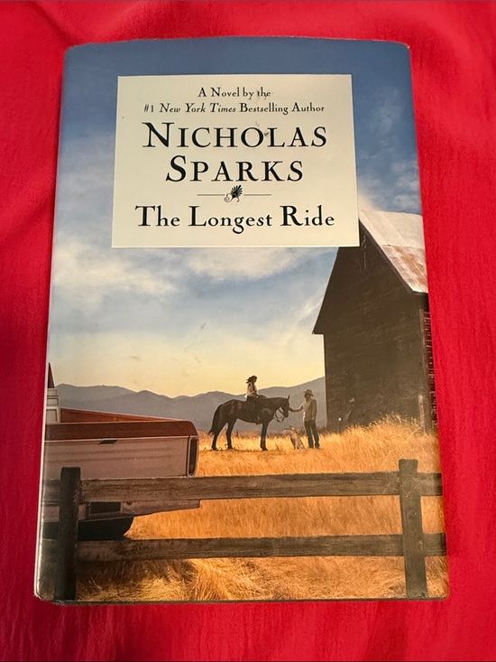 Nicholas Sparks Other - Nicholas Sparks - The Longest Ride (Hardcover) 1st Edition